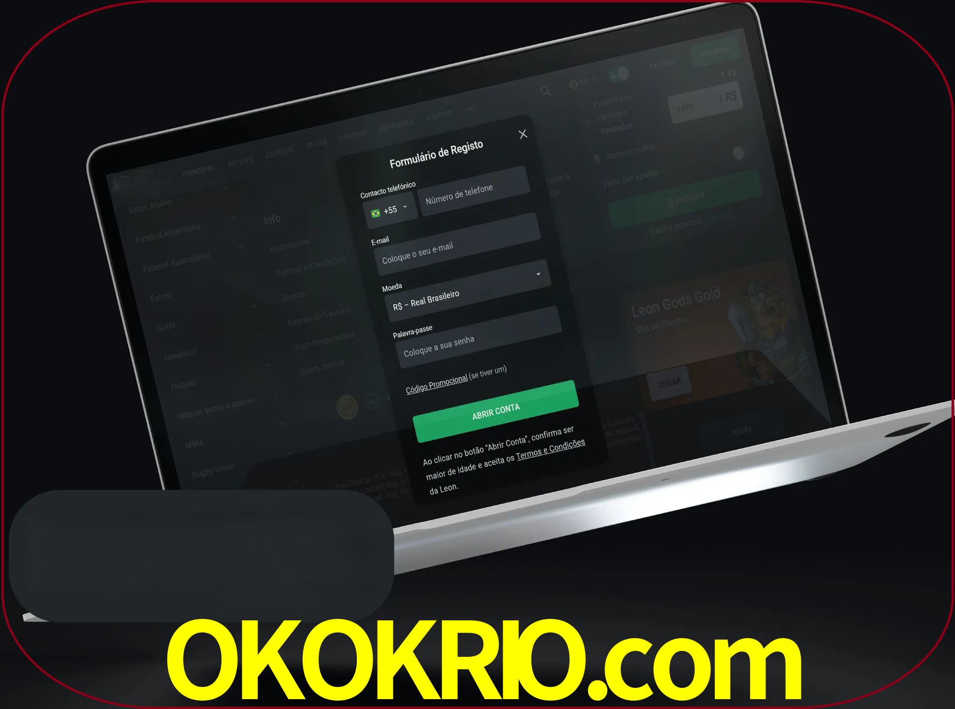 Abra o site da LeonBet e crie sua própria conta.